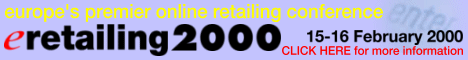 Eretailing 2000 - europe's premier online retailing conference featuring shop.org